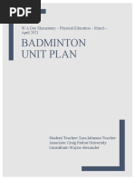 Badminton Unit Plan: W.A Day Elementary - Physical Education - March - April 2021