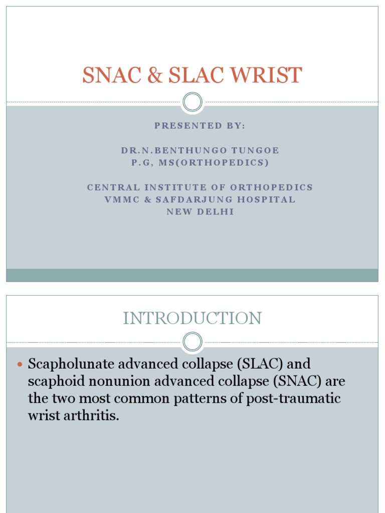 SNAC and SLAC Wrist Overview | PDF | Musculoskeletal Disorders | Hand