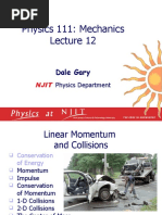 Physics 111: Mechanics: Dale Gary