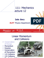 Physics 111: Mechanics: Dale Gary