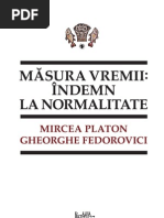 Mircea Alexandru Platon-Masura Vremii-Indemn La Normal It Ate