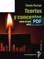 Teorias y Conceptos para El Pensamiento Antropologico de Eduardo Restrepo