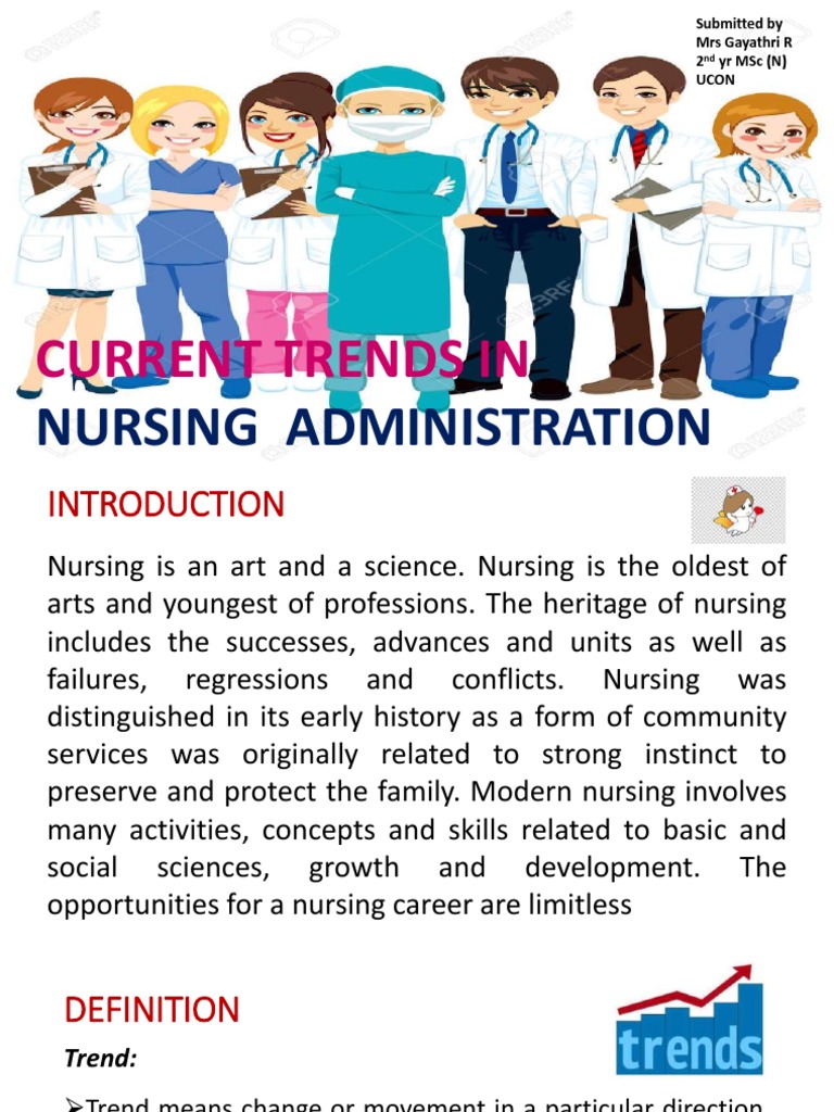 Current Trends in Nursing Administration | PDF | Nursing | Health Care