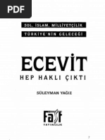 Ecevit Hep Haklı Çıktı