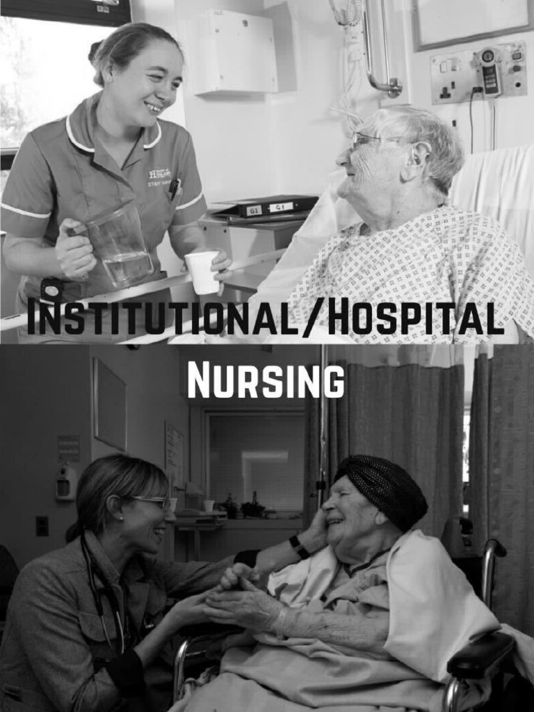 1 Institutional Nursing - Field in Nursing | PDF | Nursing | Hospital