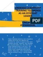 Ongamo Joe Marshal - Undergo Leadership Training To Emerge As An Efficient Leader