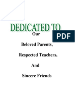 Our Beloved Parents, Respected Teachers, and Sincere Friends