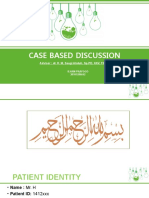 Case Based Discussion: Advisor: Dr. H. M. Saugi Abduh, SP - PD, KKV, FINASIM
