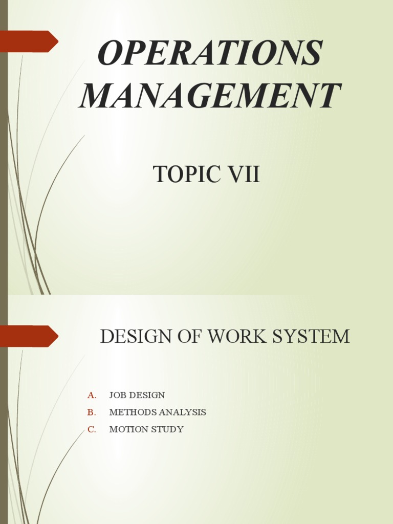 Work System Design in Operations Management | PDF | Wage | Human ...