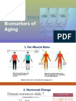 Human Resources Slide 1: Biomarkers of Aging
