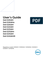 User S Guide: Dell E1916H Dell E1916He Dell E2016H Dell E2216H Dell E2316H Dell E2316Hr Dell E2416H Dell E2416HM
