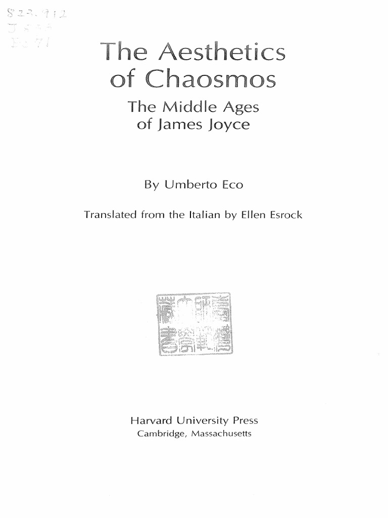 Umberto Eco The Aesthetics of Chaosmos The Middle Ages of James