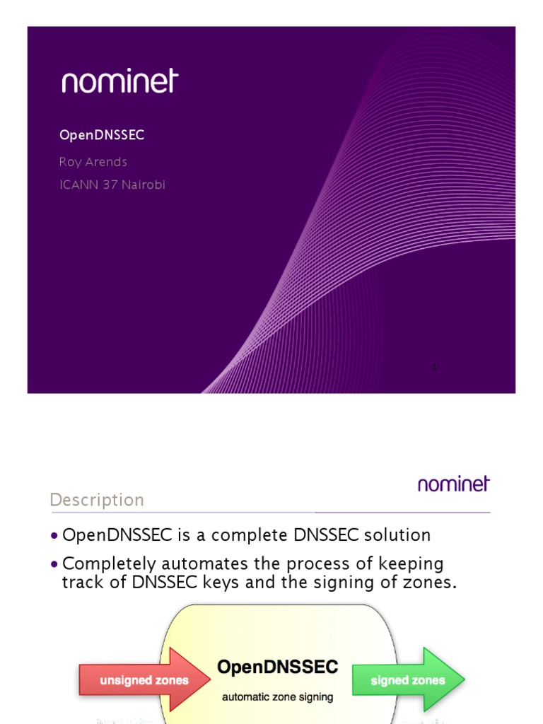 OpenDNSSEC: Automated DNSSEC Solution | PDF | Technology & Engineering