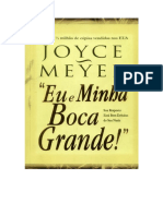 Eu e Minha Boca Grande. Joyce Meyer