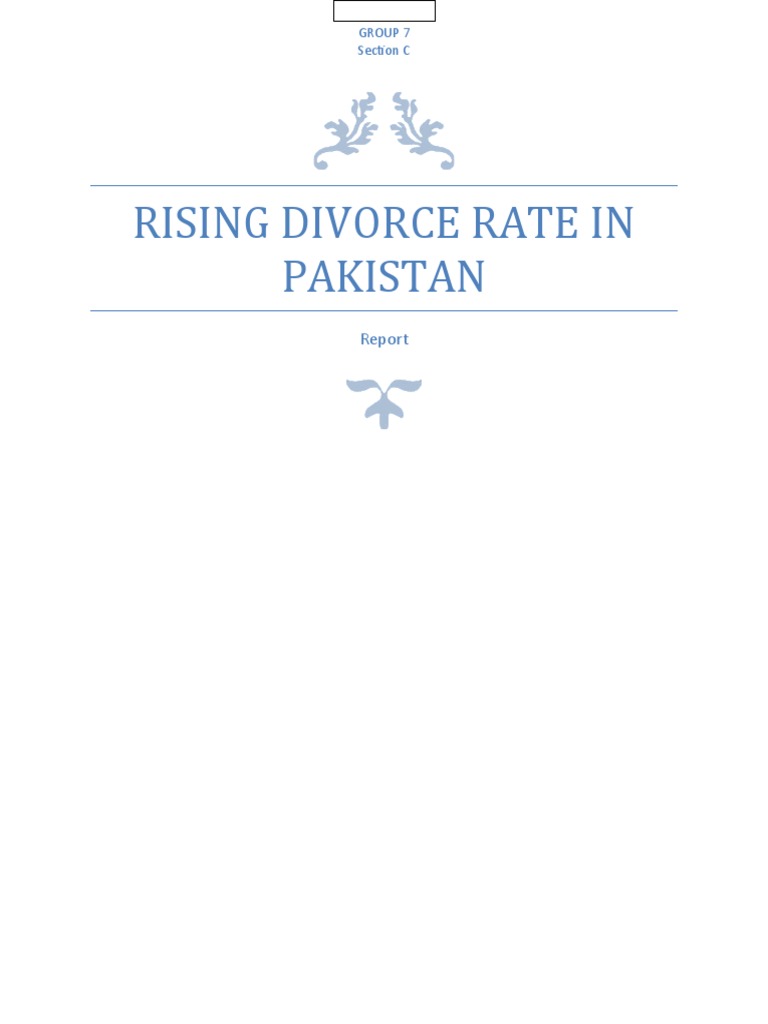 Rising Divorce Rate in Pakistan: Group 7 Section C | PDF | Divorce ...