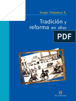 Tradicion y Reforma en 1810 Villalobos R Sergio Chile
