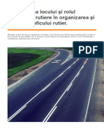 Identificarea Locului Și Rolul Marcajelor Rutiere În Organizarea Și Dirijarea Traficului Rutier