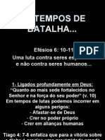 Em Tempos de Batalha Espiritual...