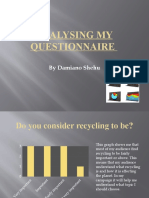 Analysing My Questionnaire: by Damiano Shehu
