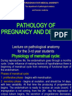 Pathology of Pregnancy and Delivery: Lecture On Pathological Anatomy For The 3-rd Year Students