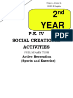 P.E. Iv Social Creational Activities: 2 Year