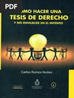 Como Hacer Una Tesis de Derecho y No Envejecer en El Intento - Carlos Ramos Nuñez