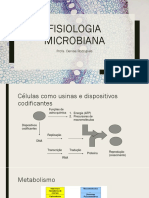 Microbiologia Industrial - Aula 2 - Fisiologia Microbiana