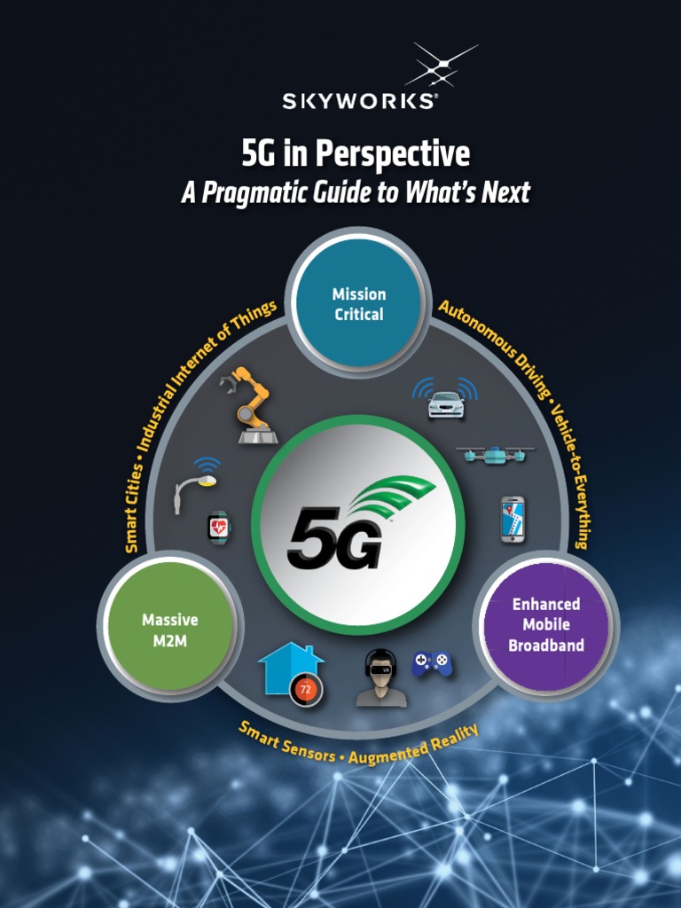 5G in Perspective: A Pragmatic Guide To What's Next | PDF | Lte ...