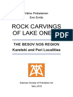 Rock Carvings of Lake Onega: The Besov Nos Region Karetski and Peri Localities