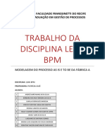 Trabalho Da Disciplina LEAN X BPM - Modelagem Do AS IS e TO BE