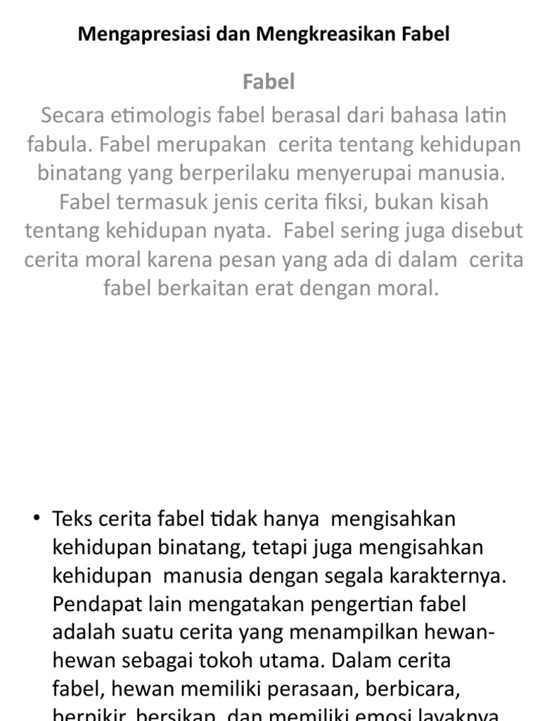 Mengapresiasi Dan Mengkreasikan Fabel