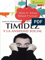 Antony & Swinson - Manual Práctico Para El Tratamiento de La Timidez y La Ansiedad Social. Técnicas Demostradas Para La Superación Gradual Del Miedo