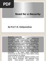 Need For E-Security: by Prof T.R. Vaidyanathan