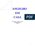 Evangelho Em Casa (Psicografia Chico Xavier - Espirito Meimei)