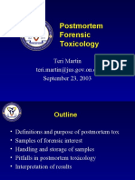 Postmortem Forensic Toxicology: Teri Martin Teri - Martin@jus - Gov.on - Ca September 23, 2003