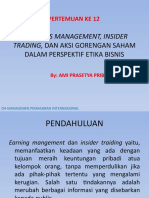 12-Earnings Management, Insider Trading, Dan Aksi Gorengan Saham Dalam Perspektif Etika Bisnis-20191202035607