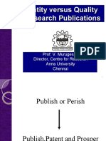 Quantity Versus Quality of Research Publications