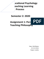 ED 252: Educational Psychology & The Teaching Learning Process Semester 2: 2020 Assignment 1: Personal Teaching Philosophy