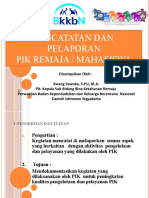 Pencatatan Dan Pelaporan Pik Remaja / Mahasiswa