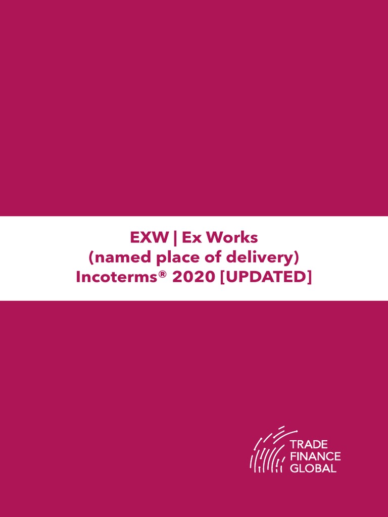 Ex Works EXW | PDF | Trade | Service Industries