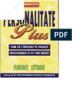 Florence Littauer. Personalitate Plus Cum Să-i Inţelegi Pe Ceilalţi Inţelegandu-te Pe Tine Insuţi. B ( PDFDrive )