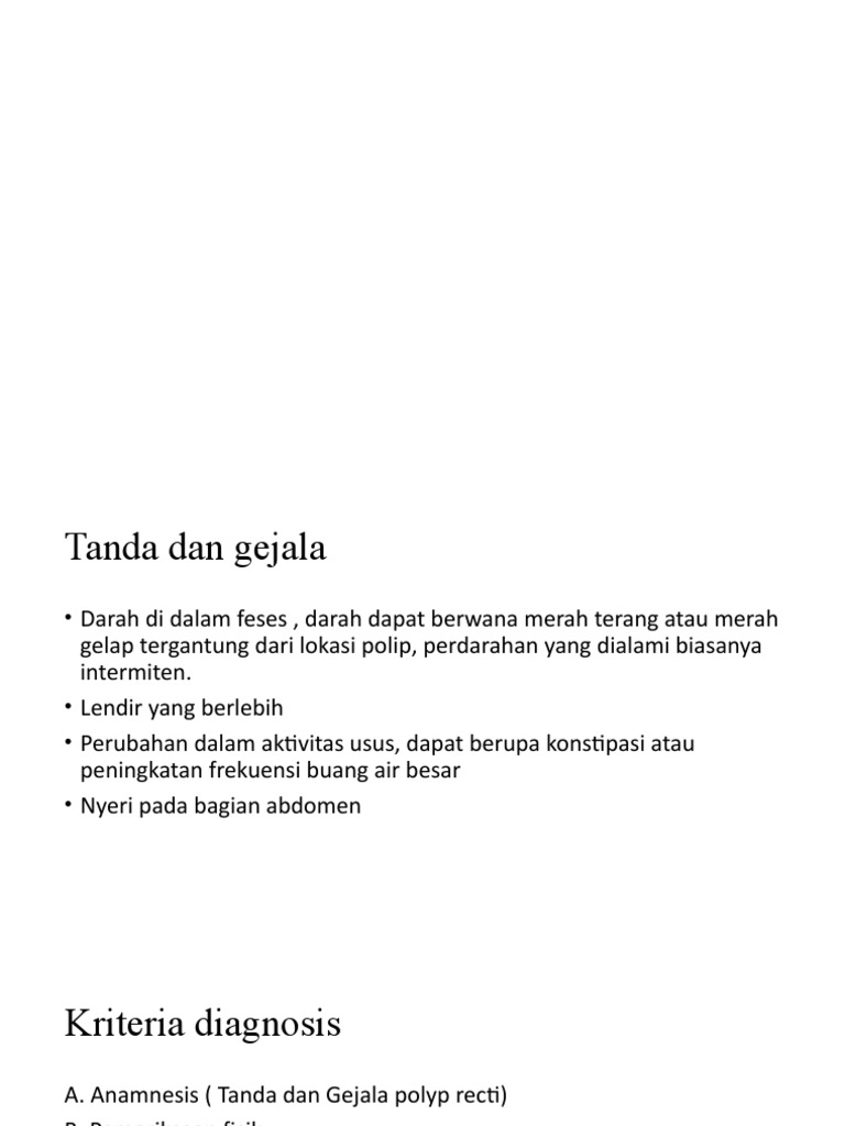 Tanda dan Gejala Polip Rektum | PDF | Memasak, Makanan, & Anggur ...