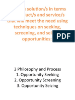 Propose Solution/s in Terms of Product/s and Service/s That Will Meet The Need Using Techniques On Seeking, Screening, and Seizing Opportunities