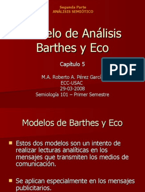 La Semiótica-Cap 05 - Modelo de Analisis Eco-Barthes | PDF | Comunicación |  Connotación