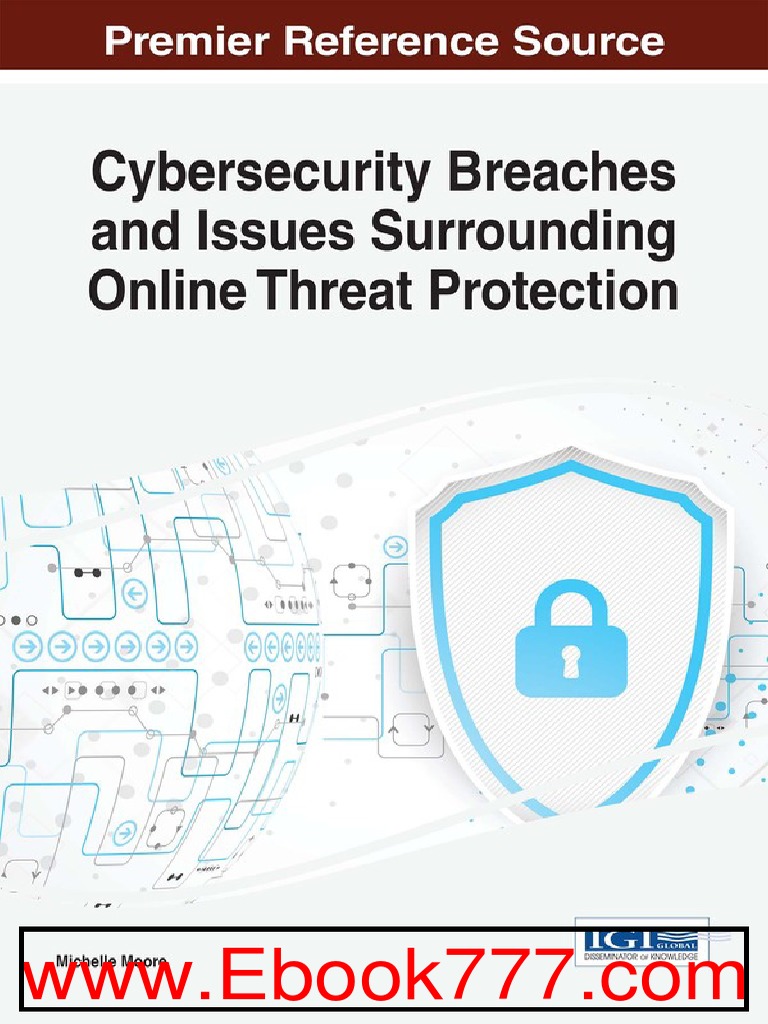 Cybersecurity Breachesband Issues Surrounding OnlineThreat Protection | PDF  | Cybercrime | Computer Security