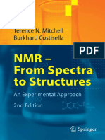NMR From Spectra To Structures An Experimental Approach