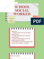 School Social Worker: Reported BY: Jumalon, Jackielyn