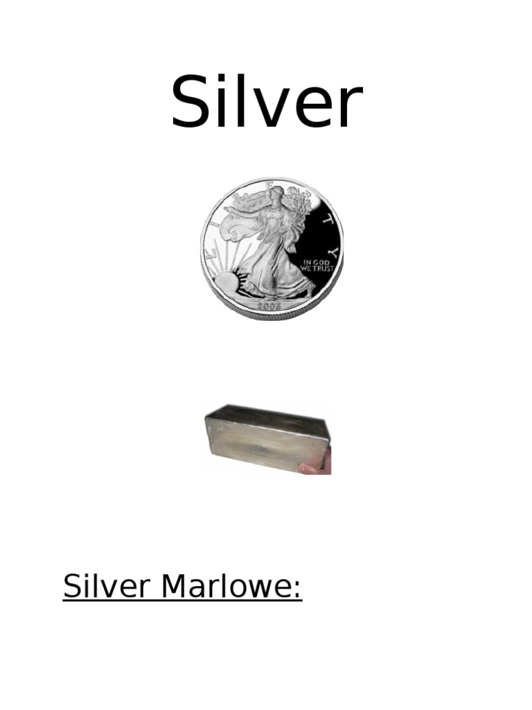 Silver: Properties and Characteristics | PDF
