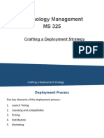 Technology Management MS 325: Crafting A Deployment Strategy