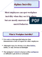 Workplace Incivility Workplace Incivility